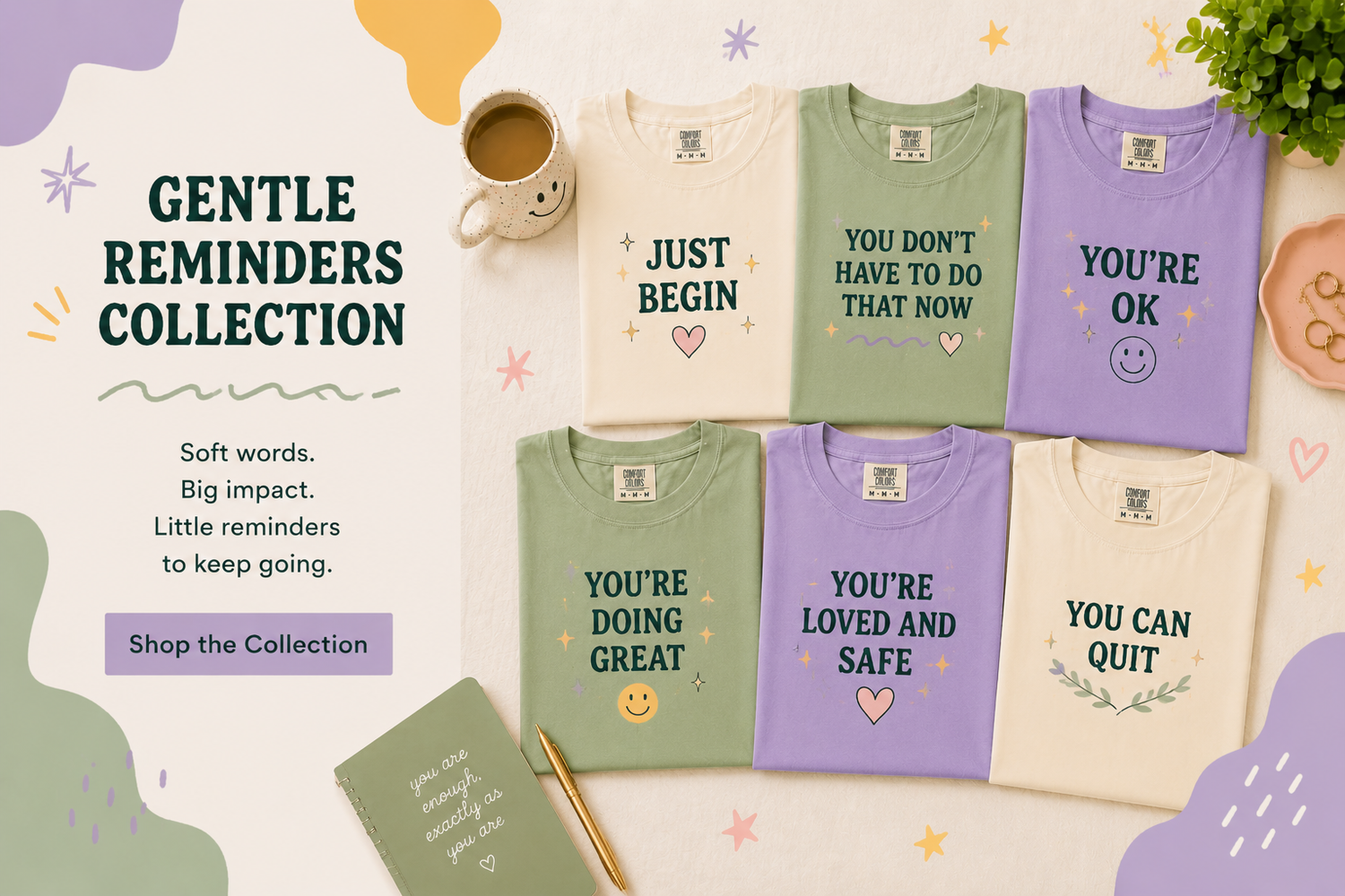 Gentle Reminders Collection
